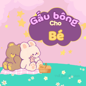 Gấu Bông Cho Bé